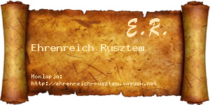 Ehrenreich Rusztem névjegykártya